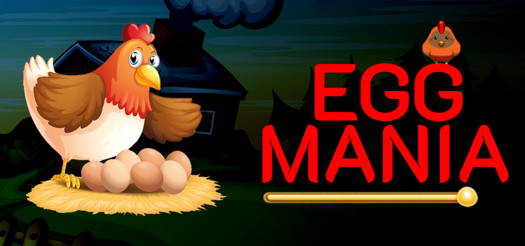 เกมพนันออนไลน์ EGG MANIA เกมเก็บไข่ไก่มหาสนุก เล่นง่าย ได้เงินจริง
